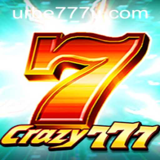 Crazy777: Exploring the Thrills and Strategies of a Modern Gaming Experience