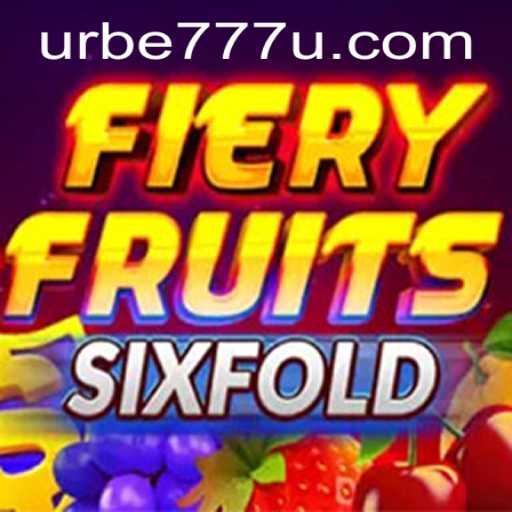 Exploring FieryFruitsSixFold: The Innovative Game Experience with URBE777
